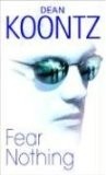 Cover of: Fear nothing by Dean Koontz.