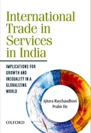 Cover of: International Trade in Services in India: Implications for Growth and Inequality in a globalising world