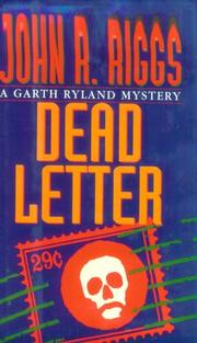 Cover of: Dead letter by John R. Riggs