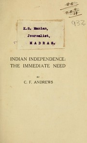 Cover of: Indian independence | Andrews, C. F.