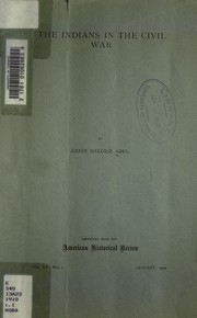 Cover of: The Indians in the civil war by Annie Heloise Abel