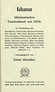 Cover of: Induna: weimarisches Taschenbuch auf 1903.  Hrsg. von Ernst Wachler.  In Verbindung mit Adolf Bartels [et al.]