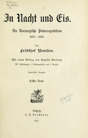 Cover of: In Nacht und Eis: die Norwegische Polarexpedition, 1893-1896