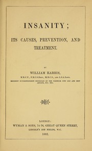 Cover of: Insanity ; its causes, prevention, and treatment