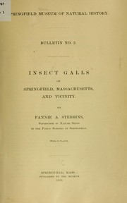Cover of: Insects galls of Springfield, Massachusetts, and vicinity