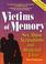 Cover of: Victims of Memory