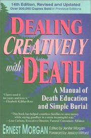 Cover of: Dealing Creatively With Death by Ernest Morgan