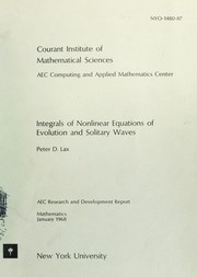 Cover of: Integrals of nonlinear equations of evolution and solitary waves