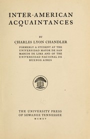 Cover of: Inter-American acquaintances by Charles Lyon Chandler