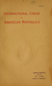 Cover of: International union of American republics. by 