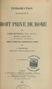 Cover of: Introduction historique au droit privé  de Rome by James Muirhead