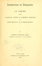 Cover of: Introduction to philosophy: an inquiry after a rational system of scientific principles in their relation to ultimate reality