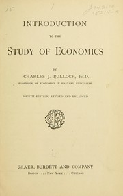 Cover of: Introduction to the study of economics by Charles Jesse Bullock