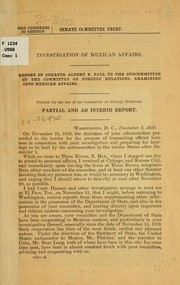 Cover of: Investigation of Mexican affairs.