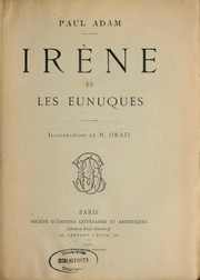 Cover of: Irène et les ennuques by Paul Adam