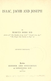 Cover of: Isaac, Jacob and Joseph by Dods, Marcus