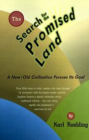 Cover of: The search for the promised land: a new/old civilization pursues its goal