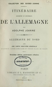 Cover of: Itineraire descriptif et historique de l'Allemagne by Adolphe Laurent Joanne