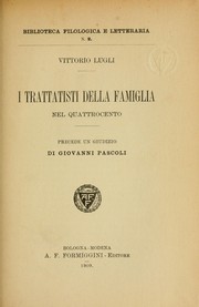 Cover of: I trattatisti della famiglia nel Quattrocento: Precede un giudizio di Giovanni Pascoli