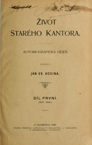 Cover of: Život starého kantora: autobiografická líceň