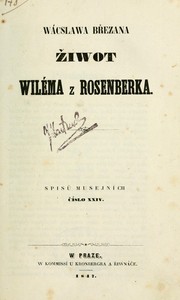 Cover of: Žiwot Wiléma z Rosenberka