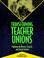Cover of: Transforming Teacher Unions
