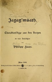 Cover of: Jagag'müath: Charakterskizze aus den Bergen in vier Aufzügen