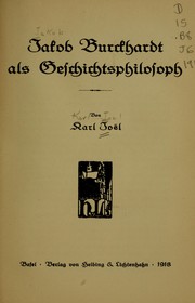 Cover of: Jakob Burckhardt als Geschichtphilosoph