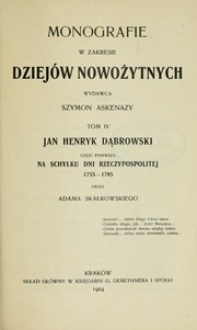 Cover of: Jan Henryk Dąbrowski by Adam Mieczysław Skałkowski