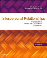 Cover of: Interpersonal relationships: professional communication skills for nurses