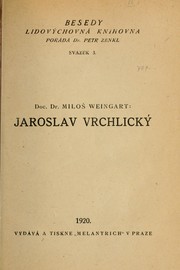 Cover of: Jaroslav Vrchlický by Weingart, Miloš