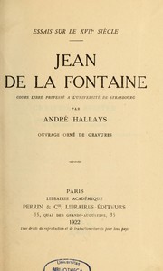 Cover of: Jean de La Fontaine: cours libre professé à l'Université de Strasbourg