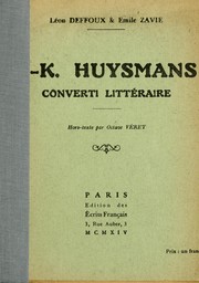 Cover of: J.-K. Huysmans, converti littéraire