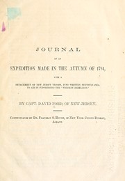 Cover of: Journal of an expedition made in the autumn of 1794, with a detachment of New Jersey troops into western Pennsylvania to aid in suppressing the "Whiskey rebellion."
