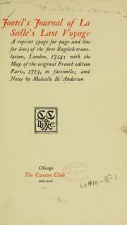 Joutel's journal of La Salle's last voyage by [Henri] Joutel
