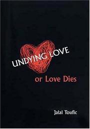 Cover of: Undying love, or, Love dies