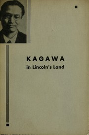Cover of: Kagawa in Lincoln's land
