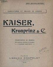 Cover of: Kaiser, Kronprinz & cie by Grand-Carteret, John