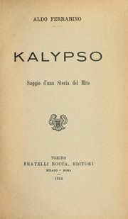 Cover of: Kalypso: saggio d'una storia del mito