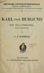 Cover of: Karl von Burgund: ein Trauerspiel (nach Aeschylus)