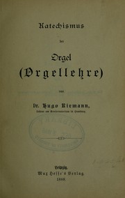 Cover of: Katechismus der Orgel: Orgellehre