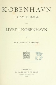 Cover of: København i gamle dage og livet i København