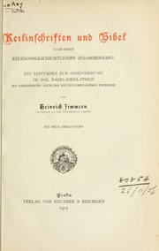 Cover of: Keilinschriften und Bibel nach ihrem religionsgeschichtlichen Zusammenhang by Heinrich Zimmern