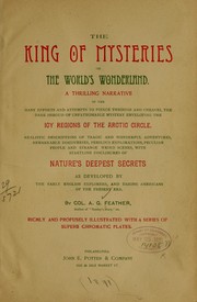 Cover of: The king of mysteries by A. G. Feather