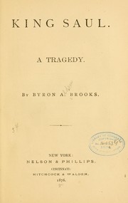 Cover of: King Saul. by Byron Alden Brooks