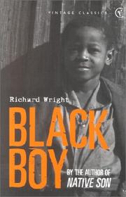 Black Boy by Richard Wright | Open Library