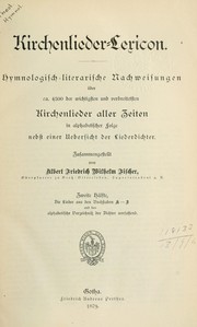 Cover of: Kirchenlieder-Lexicon by Albert Friedrich Wilhelm Fischer