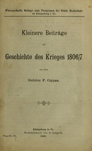 Cover of: Kleinere Beiträge zur Geschichte des Krieges 1806/07