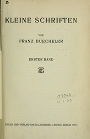 Cover of: Kleine schriften by Franz Bücheler