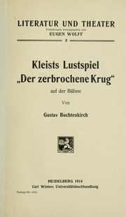 Kleists Lustspiel "Der zerbrochene Krug" auf der Bühne by Gustav Buchtenkirch